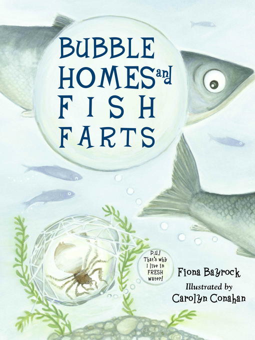 Title details for Bubble Homes & Fish Farts by Fiona Bayrock - Available